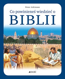 Co powinieneś wiedzieć o Biblii_2024_max